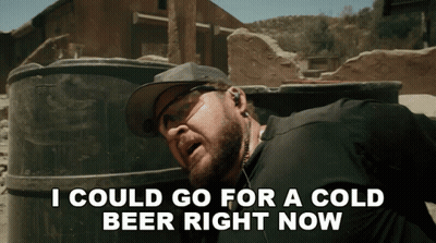Man Says I Could Go For A Cold Beer Right Now In Front Of Barrel GIF