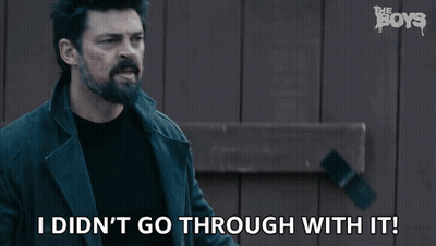 Man Says I Didn't Go Through With It GIF