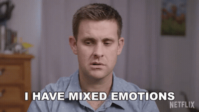 Man Says I Have Mixed Emotions Netflix Advertisement GIF