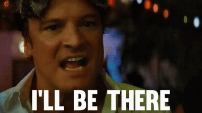 Man Says I'll Be There GIF