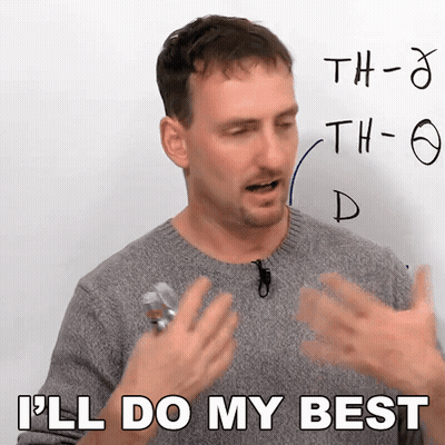 Man Says I'll Do My Best GIF