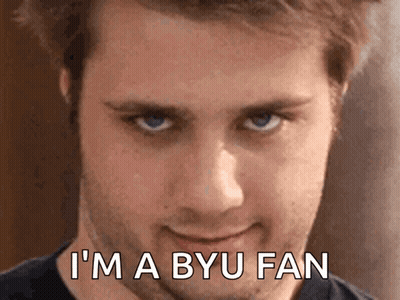 Man Says I'm A BYU Fan Looking At Camera GIF