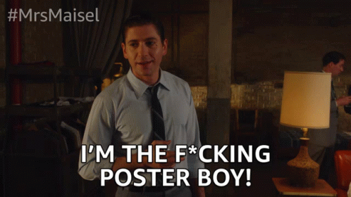 Man Says I'm The Fucking Poster Boy GIF