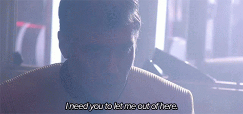 Man Says I Need You To Let Me Out Of Here In Dark Room GIF