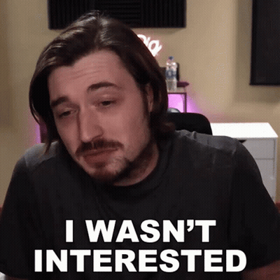 Man Says I Wasn't Interested At Desk GIF