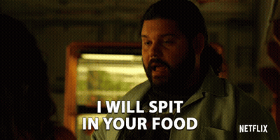Man Says I Will Spit In Your Food Netflix Ad GIF