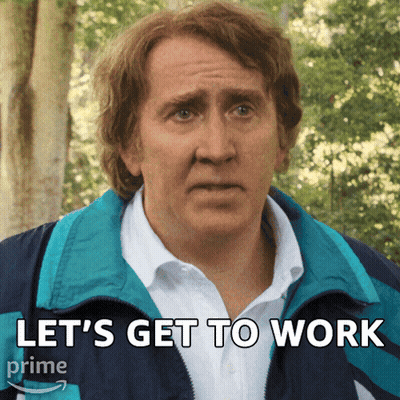 Man Says Let's Get To Work In Front Of Forest GIF