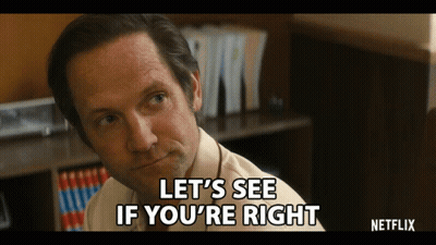 Man Says Let's See If You're Right Netflix Ad GIF