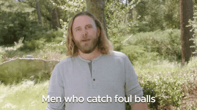 Man Says Men Who Catch Foul Balls In Front Of Trees GIF