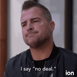 Man Says No Deal  GIF