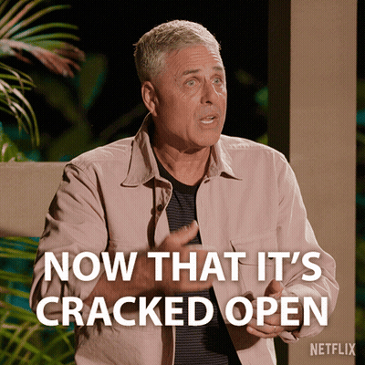 Man Says Now That It's Cracked Open In Front Of Netflix Logo GIF