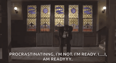 Man Says Procrastinating I'm Not I'm Ready I Am Readyyy GIF