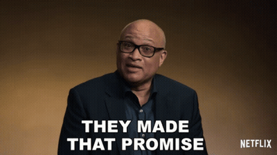 Man Says They Made That Promise Netflix Ad GIF