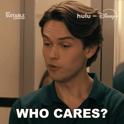 Man Says Who Cares At Mirror GIF