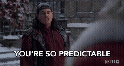 Man Says You're So Predictable Next To Netflix Logo GIF