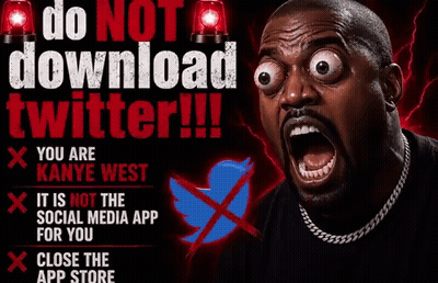 Man Screaming In Front Of Do Not Download Twitter You Are Kanye West Sign GIF