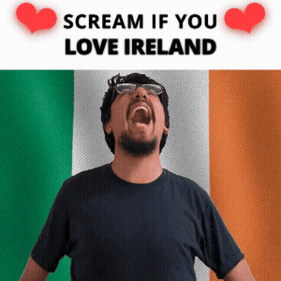 Man Screaming Irish Flag Scream If You Love Ireland GIF
