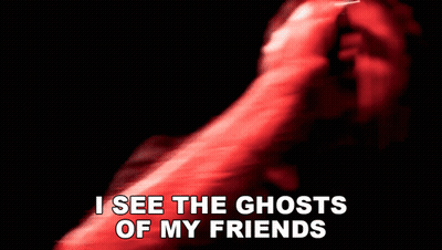 Man Singing I See The Ghosts Of My Friends GIF
