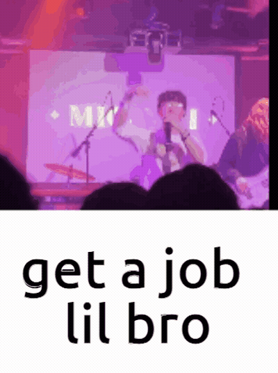 Man Singing Into Microphone Saying Get A Job Lil Bro GIF