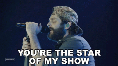 Man Singing Into Microphone With Words You're The Star Of My Show GIF