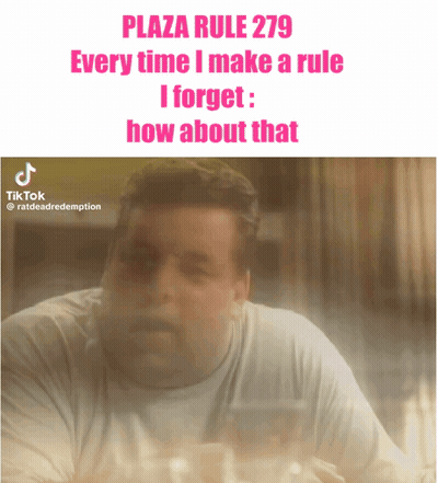 Man Sitting At Table Says Plaza Rule 279 GIF