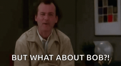 Man Sitting Behind But What About Bob Screen GIF