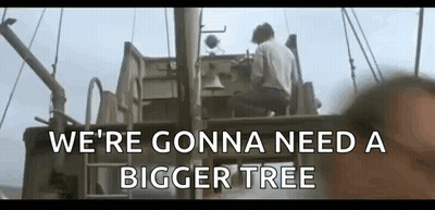 Man Sitting On Boat Saying We're Gonna Need A Bigger Tree GIF