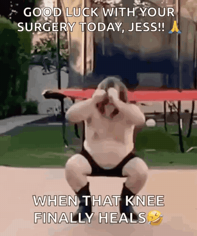 Man Squatting On Trampoline Good Luck With Your Surgery Today Jess GIF