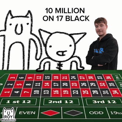 Man Standing Before Roulette Table 10 Million On 17 Black GIF
