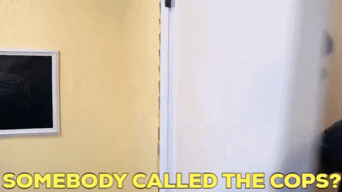 Man Standing In Doorway Saying Somebody Called The Cops GIF