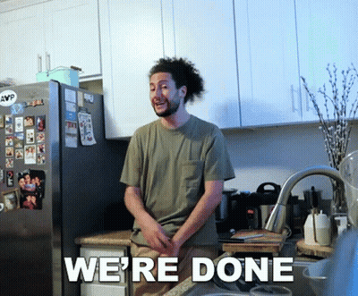Man Standing In Kitchen With Were Done GIF