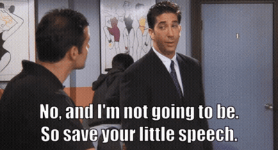 Man Suit Says: No And I'm Not Going To Be So Save Your Little Speech GIF