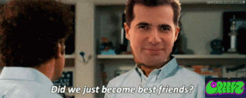 Man Talking To Another Man Saying Did We Just Become Best Friends GIF