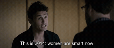 Man Talking To Another Man Saying This Is 2014 Women Are Smart Now GIF