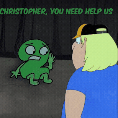 Man Talking To Green Character Saying Christopher You Need Help Us GIF
