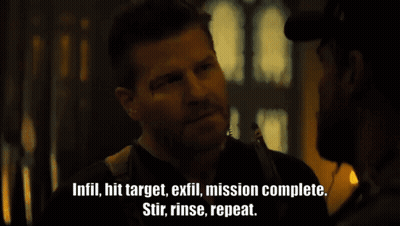 Man Talking With Words Infil Hit Target Exfil Mission Complete Stir Rinse Repeat GIF