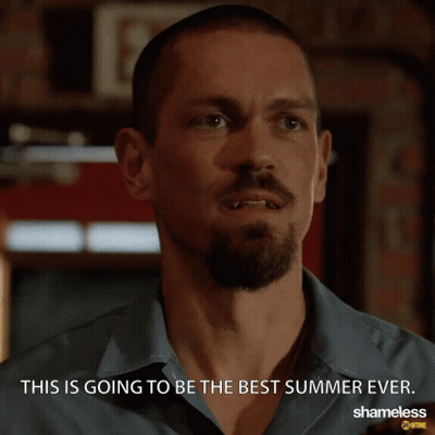 Man This Is Best Summer Ever Shameless GIF