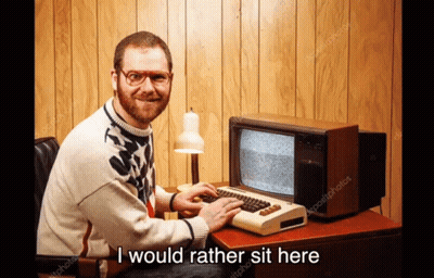Man Typing On Old Computer Saying I Would Rather Sit Here GIF