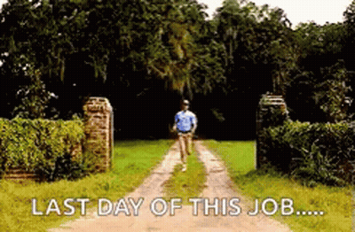 Man Walking Down Dirt Road Last Day Of This Job GIF