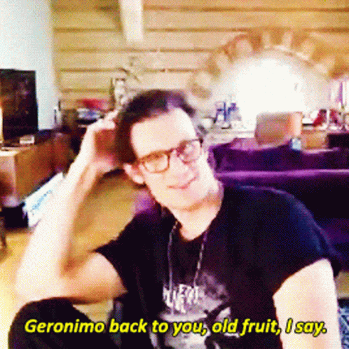 Man Wearing Glasses And Black Shirt Says Geronimo Back To You Old Fruit GIF