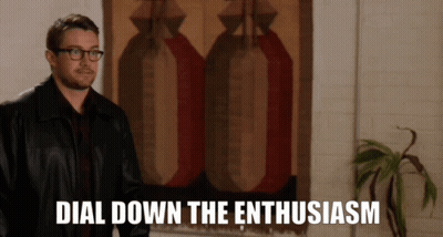 Man Wearing Glasses Dial Down The Enthusiasm GIF