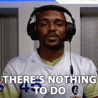 Man Wearing Headphones Saying There's Nothing To Do GIF