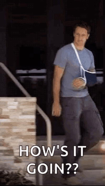 Man With Arm Cast Asking How's It Goin GIF