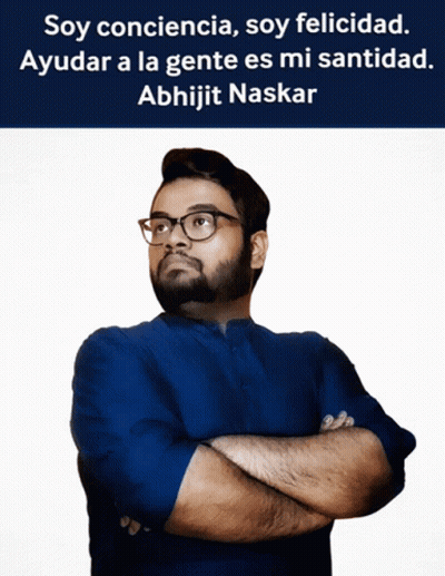 Man With Arms Crossed In Front Of Abhijit Naskar Sign GIF