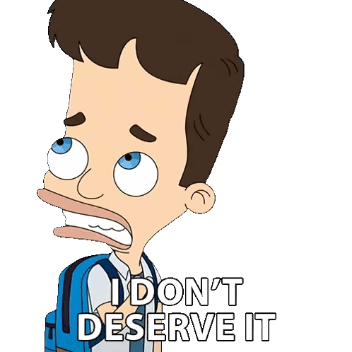 Man With Backpack Saying I Don T Deserve It Sticker