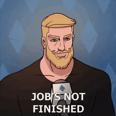 Man With Beard And Mustache Saying Job's Not Finished GIF