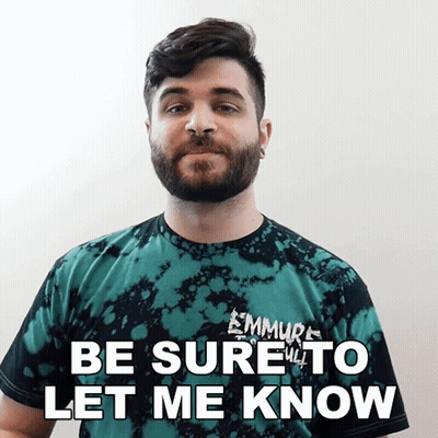 Man With Beard In Tie Dye Shirt Says Let Me Know GIF
