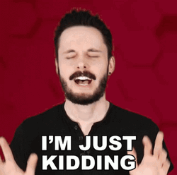 Man With Beard Just Kidding GIF
