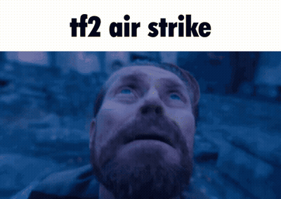 Man With Beard Looking Up TF2 Air Strike GIF