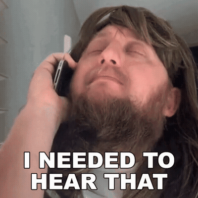 Man With Beard On Phone Saying I Needed To Hear That GIF